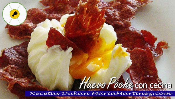 Huevos Poché con Cecina, dieta Dukan