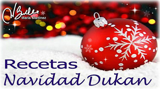 Menú Navidad Dukan 2013