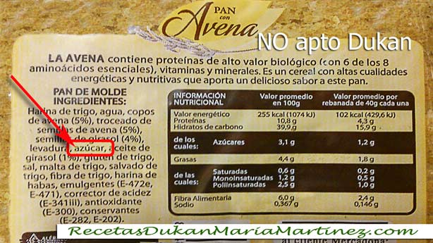 Pan de Avena Mercadona: NO apto Dukan ni para la dieta original ni para la NUEVA dieta Dukan 2014 (lleva azúcar)
