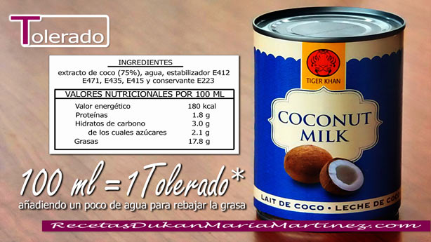 Leche de Coco Dukan: Tolerado, desde fase Crucero (100 ml = 1 tolerado)